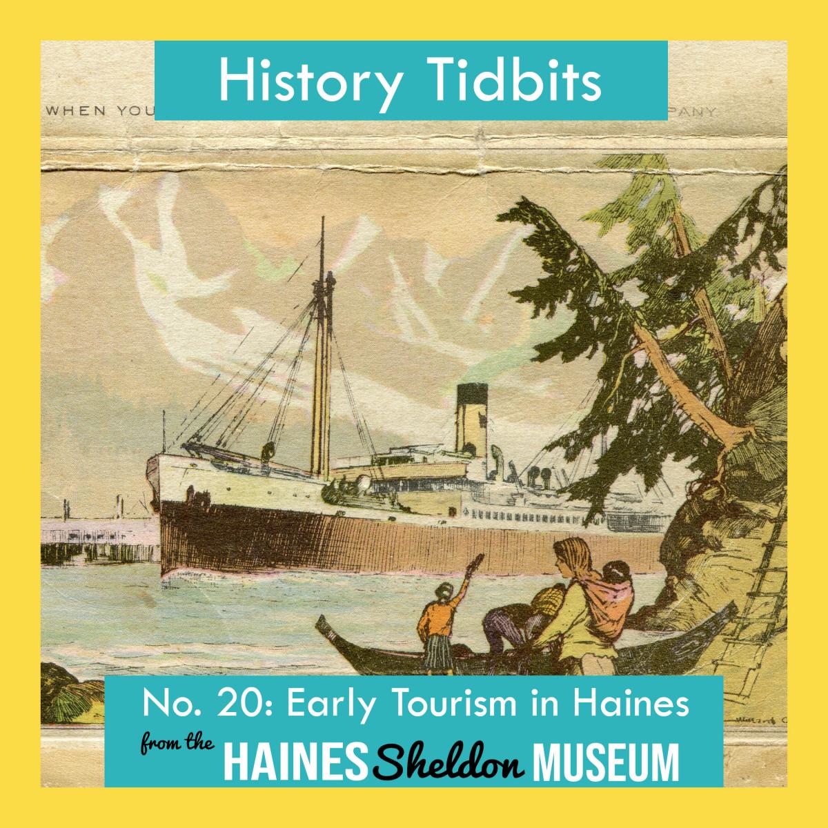 Early Tourism in Haines